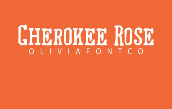 Cherokee Rose: A Timeless Script Font for Digital Design