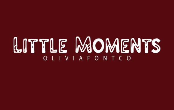 Little Moments Font: A Romantic Touch for Editorial Design